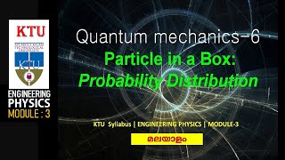 Quantum mechanics6Particle in a box2 Probability Density  KTU  Engineering Physics  Module3 [upl. by Eppillihp]