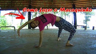 COMO FAZER O MACAQUINHO DA CAPOEIRA [upl. by Anerroc]