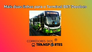 Mais duas linhas de ônibus para o Terminal do BRT Deodoro [upl. by Enomsed]