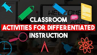 Classroom Activities For Differentiated Instruction [upl. by Tamanaha800]