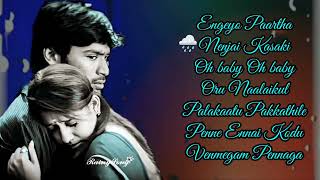 Yaardi Nee Mohini Selected Songs  Dhanush  Nayantara  Yuvan Shankar Raja [upl. by Schild]