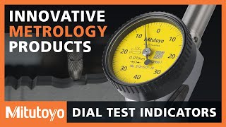 Innovative Metrology Productsdial Test Indicators From Mitutoyo [upl. by Myron]