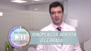 Rinoplastia abierta o cerrada [upl. by Atinuaj]