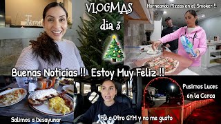 VLOGMAS 3🎄Les Tengo NOTICIAS🚨 Una BUENA Una MALA y Una DRAMATICA😵‍💫 Pusimos Luces Afuera🏮 [upl. by Akirdna]