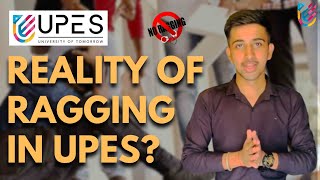 Reality Of Ragging In UPES  Truth About Ragging In UPES  UPES Dehradun [upl. by Cyrano]