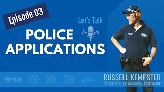 Lets Talk Police Applications  How Your Age Might Negatively Affect Your Police Application [upl. by Dewitt]