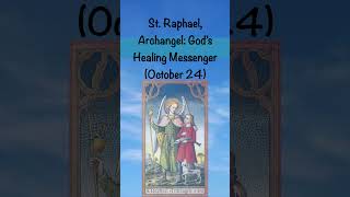 St Raphael Archangel October 24 catholicfaith shorts [upl. by Llerod]