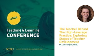 The Teacher Behind The High Leverage Practice Exploring Stages Of Teacher Development [upl. by Reamy]