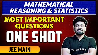 Mathematical Reasoning and Statistics  Most Important Questions in 1 Shot  JEE Main [upl. by Atteyram]