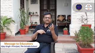 Message to EducatorsPrincipalThe Scindia SchoolGwalior [upl. by Nevuer320]