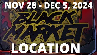 MORE RAID LOOT THIS WEEK  Black Market Vending Machine Location November 28 2024  Borderlands 3 [upl. by Nahsin]