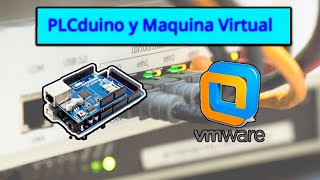 Conectar PLCduino a VMWare Tutorial paso a paso [upl. by Eel167]