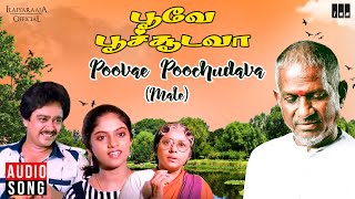 Poovae Poochudava Male Song  Poove Poochooda Vaa Movie  Padmini  Nadhiya  K J Yesudas [upl. by Philippa]