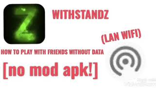 WITHSTANDZHOW TO PLAY WITH FRIENDS WITHOUT MOBILE DATA [upl. by Omlesna]