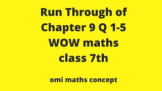 Run Through of chapter 9 class 7th wow maths Q 1 TO 5 [upl. by Hulen960]