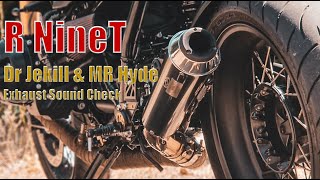 BMW R NineT Dr Jekill amp Mr Hyde Exhaust Sound [upl. by Irot]