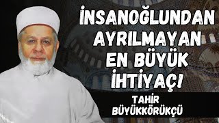 İNSANLIĞINI KAYBEDİYOR DİNİ OLMAYAN BİR İNSAN HAYATIN YÜKÜNÜ ÇEKEMEZ  Tahir Büyükkörükçü Hoca [upl. by Elesig960]