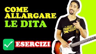 Allargare le Dita  Esercizi per Chitarra  Lezioni [upl. by Omer]