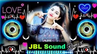 Dj Song💙  Top Dj  Hard Bass ❤️‍🔥  JBL Dj Remix  Old Hindi Dj Song 🥀  Dj Remix Song 2024 [upl. by Lars632]