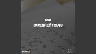 Imperfections [upl. by Fisuoy]