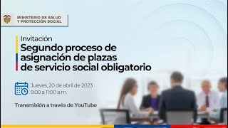 Asignación de plazas del segundo proceso de servicio social obligatorio 2023 [upl. by Marala]