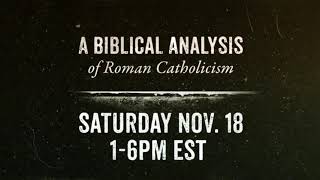 Promo A Biblical Analysis of Catholicism II [upl. by Debbie919]