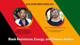 BlackHistoryMonth Fireside Chat Black Resistance Energy and Climate Justice [upl. by Araik395]