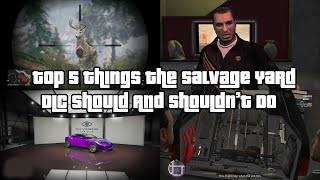 GTA Online Top 5 Things The Salvage Yard DLC Should And Shouldnt Do [upl. by Woodrow]