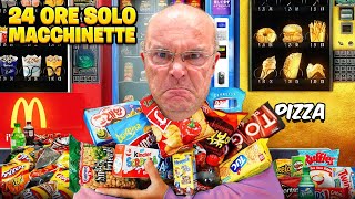 SCHERZO PAPÀ MANGIAMO SOLO CIBO dalle MACCHINETTE PER 24 ORE IMPAZZISCE [upl. by Aicilif256]