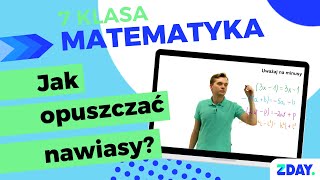 Opuszczanie nawiasów  wyrażenia algebraiczne  Matematyka 7 klasa [upl. by Burley974]