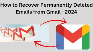 How to Recover Permanently Deleted Emails from Gmail  2024  we can recover deleted email 100 [upl. by Vizzone]