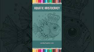 Aquatic Aristocracy Bejewelled Fish Colouring Book Wendy Chapman [upl. by Charbonnier]