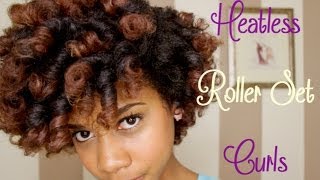 How to Heatless Roller Set Curls on Natural Hair [upl. by Odnomor]