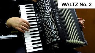 WALTZ No 2  ACCORDION FAMOUS WALTZES [upl. by Belac35]