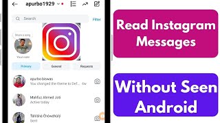 How To Read Instagram Messages Without Seen Android [upl. by Jayson]