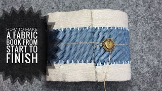 How To Make A Fabric Book Start to Finish  Tutorial  Slow Stitch Journal amp Landscape Flip Through [upl. by Anytsirk]