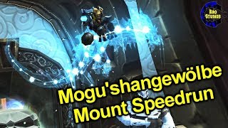 Mogu’shangewölbe Mount Speedrun [upl. by Airrat365]