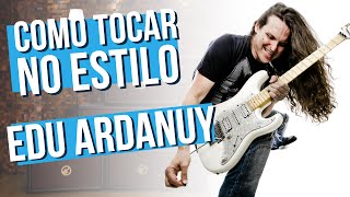 EDU ARDANUY  ESTILO DE GUITARRA [upl. by Aierdna]