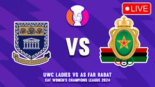 🔴 UWC LADIES VS FAR RABAT CAF WOMENS CHAMPIONS LEAGUE 2024 GROUP A PREVIEW amp PREDICTIONS [upl. by Giralda]