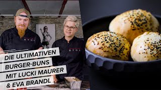 Burgerbuns amp Brioche in Perfektion  mit Lucki Maurer und Eva Brandl [upl. by Agle]