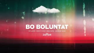 Bo Boluntat  Zamar Official Audio [upl. by Tempest402]