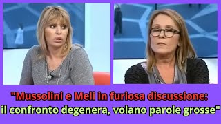 quotLite senza freni Mussolini e Meli trasformano la discussione in un caos totalequot [upl. by Knick]