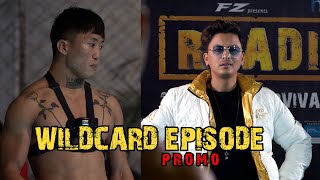 Himalaya Roadies Season 4  Episode 11  WILD CARD Promo [upl. by Aneis]