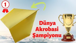 Akrobasi Şampiyonu Kağıt Uçak Nasıl Yapılır Kağıttan Uçak Yapımı Enleri [upl. by Einyaj933]