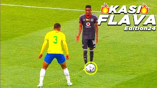 PSL Kasi Flava Skills 2022🔥⚽●South African Showboating Soccer Skills●⚽🔥●Mzansi Edition 24●⚽🔥 [upl. by Ynots]