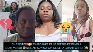 OH💔😭LES 0RGNES ET LE F0ETUS DE PAMELA ETAIT VENDU😭 SON COPAIN NE SERA JAMAIS ARRETÉ [upl. by Eelac]