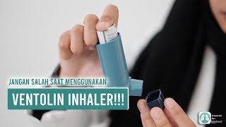 CARA TEPAT MENGGUNAKAN VENTOLIN [upl. by Schlessel]