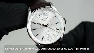 Certina DS1 Automatic Day Date C0064301603100 Preowned [upl. by Gnni]