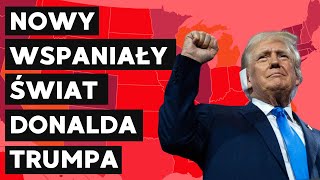 Nowy Wspaniały Świat Donalda Trumpa [upl. by Naesar]