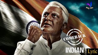 Come Back Indian Lyric 🔥 Indian 2 🥰 Kamal Haasan Anirudh 😍Whatsapp Status Tamil Video [upl. by Phelgon]